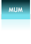 MUM