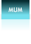 MUM